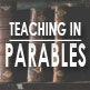 Our Lord’s reason for speaking in parables impresses on us that judgment begins in this world.